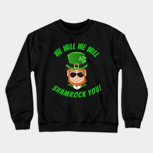 Funny Saint Patricks Day Shamrock and Leprechaun Crewneck Sweatshirt